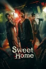 Drama Korea Sweet Home (2020)