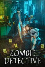 Drama Korea Zombie Detective (2020)