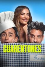 Cuarentones: 40 years young (2022)